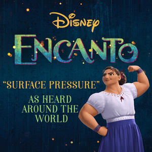 Surface Pressure (From "Encanto") by Jessica Darrow