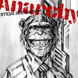 Anarchy by OFFICIAL HIGE DANDISM