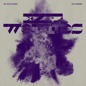 Exit Wounds by The Wallflowers