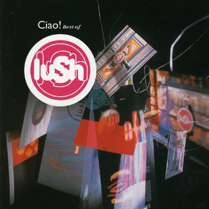 Ciao! Best of Lush by Lush