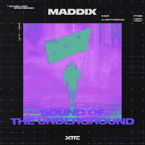 Sound of the Underground by Maddix