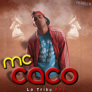 Cheto Mal by Mc Caco
