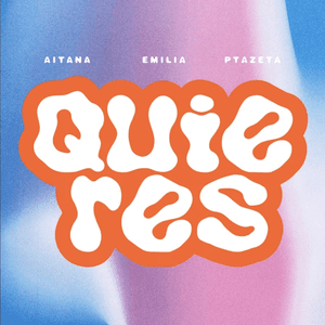 Quieres by Aitana