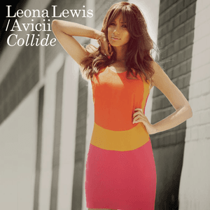Collide (Radio Edit) by Leona Lewis