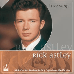Love Songs by Rick Astley