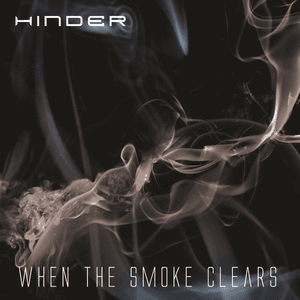 When The Smoke Clears by Hinder
