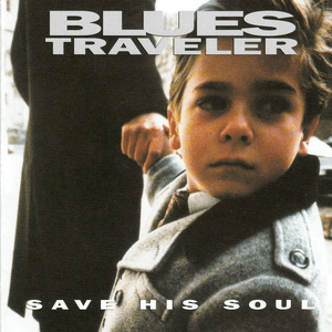 Save His Soul by Blues Traveler