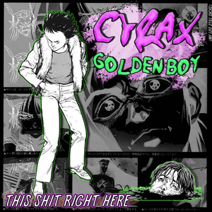 This Shit Right Here (My life still sucks) by Golden Boy
