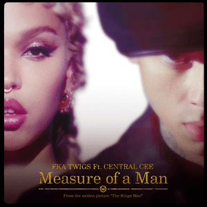 Measure of a Man (feat. Central Cee) by FKA twigs