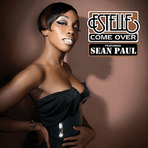 Come Over by Estelle