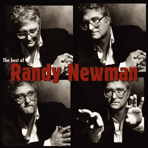 The Best of Randy Newman by Randy Newman