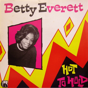 Hot to Hold by Betty Everett