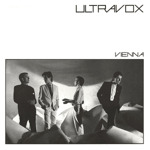 Vienna (Remastered Definitive Edition) by Ultravox