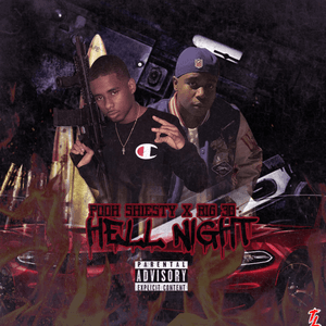 Hell Night by Pooh Shiesty