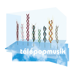 Breathe (Remixes) by Télépopmusik