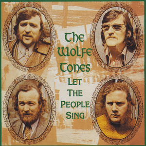 Let the People Sing by Wolfe Tones
