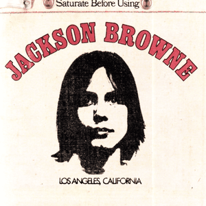 Jackson Browne by Jackson Browne