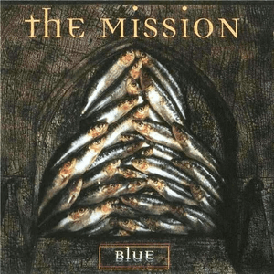 Blue by The Mission