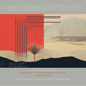 Anthology of Experimental Music from Canada by John Oliver