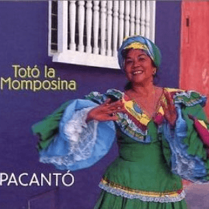 Pacantó by Toto La Momposina