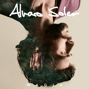 Magia by Alvaro Soler