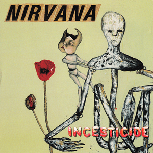 Incesticide by Nirvana