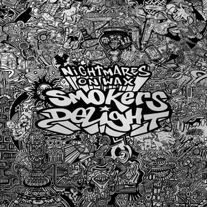 Smokers Delight (Digital Deluxe) by Nightmares on Wax