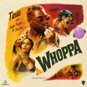 Whoppa (feat. Sofia Reyes and Farina) by Tinie Tempah