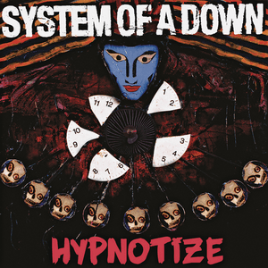 Hypnotize by System of a Down