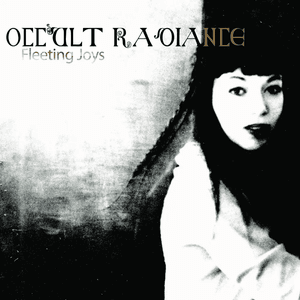 Occult Radiance by Fleeting Joys