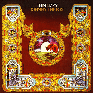 Johnny the Fox by Thin Lizzy