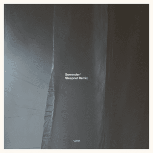 Surrender (Sleepnet Remix) by Sleepnet