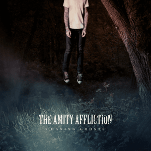 Chasing Ghosts (Special Edition) by The Amity Affliction