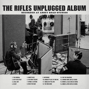 The Rifles Unplugged Album: Recorded at Abbey Road Studios by The Rifles