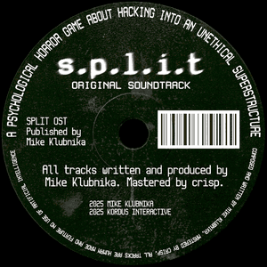 s.p.l.i.t (Original Soundtrack) by Mike Klubnika