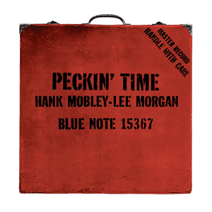 Peckin' Time by Hank Mobley