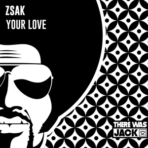 Your Love by Zsak