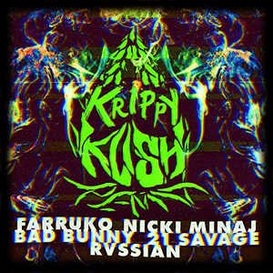 Krippy Kush (feat. 21 Savage & Rvssian) [Remix] by Farruko