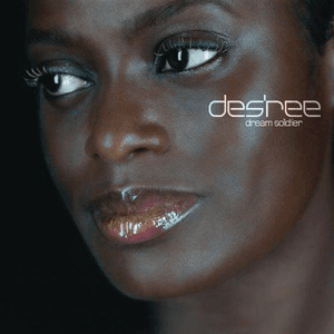 Dream Soldier by Des’ree