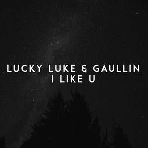 I Like U by Lucky Luke