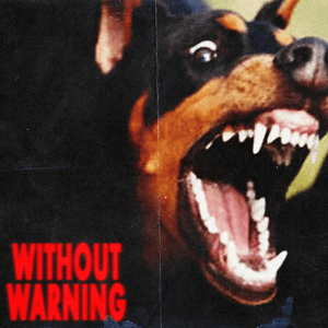 Without Warning by 21 Savage