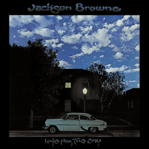 Late For The Sky (Remastered) by Jackson Browne