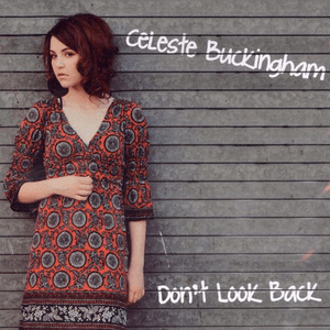 Don't Look Back by Celeste Buckingham