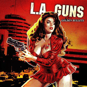 Golden Bullets by L.A. Guns