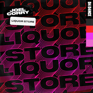 Liquor Store by Joel Corry