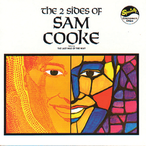The 2 Sides Of Sam Cooke by Sam Cooke