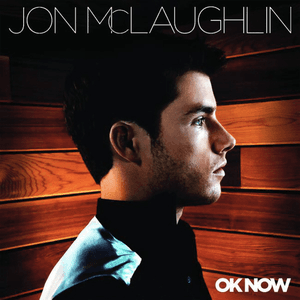 OK Now by Jon McLaughlin