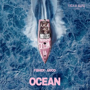 Ocean by FISHER
