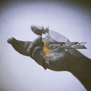 Gregory Alan Isakov With the Colorado Symphony by Gregory Alan Isakov
