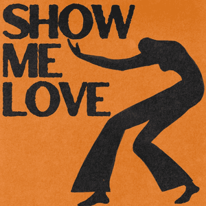 Show Me Love by WizTheMc